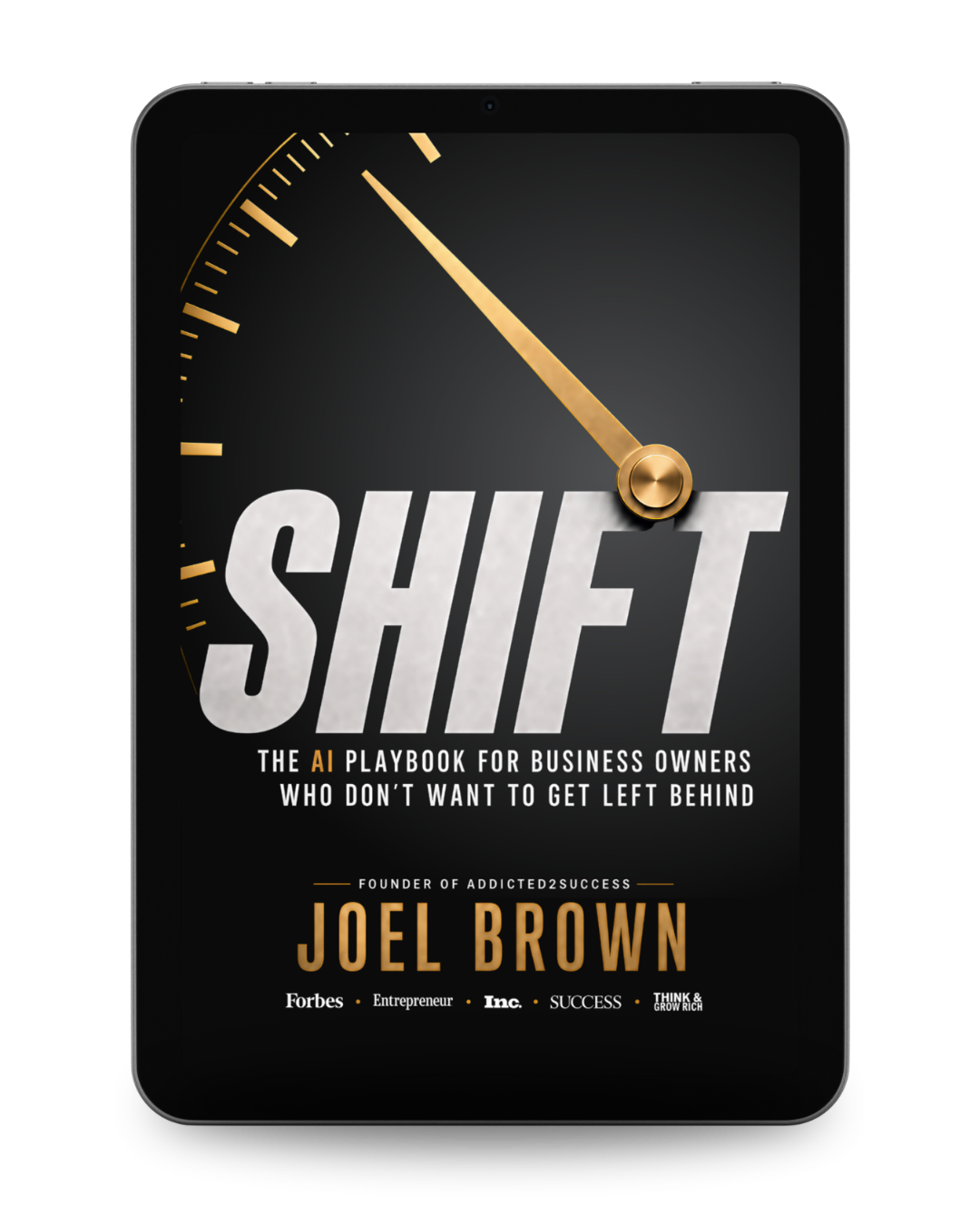 SHIFT: The AI Playbook for Business Owners Who Don't Want to Get Left Behind (EBOOK)